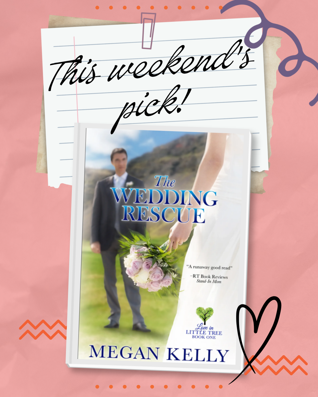 This weekend's pick - The Wedding Rescue by Megan Kelly