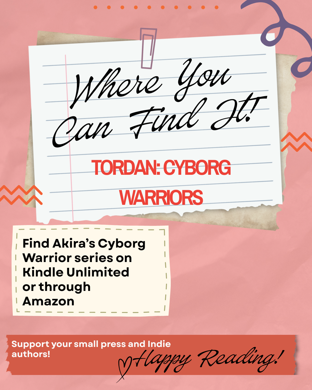 Where You Can Find It slide: Tordan: Cyborg Warriors is available on Kindle Unlimited or through Amazon โ support your small press and indie authors!